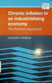 Chronic inflation in an industrializing economy: The Brazilian experience