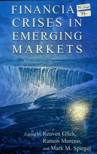 FINANCIAL CRISES IN EMERGING MARKETS