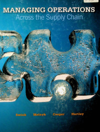 MANAGING OPERATIONS : Across the Supply Chain