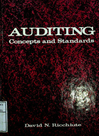 AUDITING : Concepts and Standars