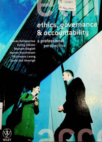 ethics, governace and accountability : a professional perspective