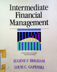 Intermediate Financial Management FOURTH EDITION