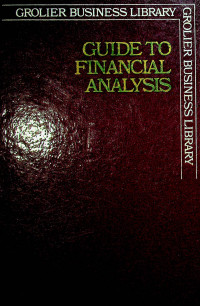 GUIDE TO FINANCIAL ANALYSIS