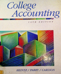College Accounting, 14th EDITION