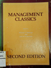 MANAGEMENT CLASSICS, SECOND EDITION