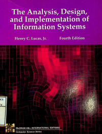 The Analysis, Design and Implementation of Information Systems Fourth Edition