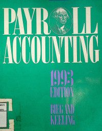 PAYROLL ACCOUNTING 1993 EDITION