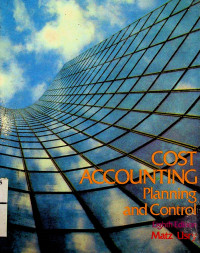 COST ACCOUNTING ; Planning and Control, Eighth Edition