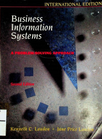 Business Information Systems ; A PROBLEM-SOLVING APPROACH, Second Edition