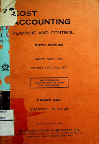 COST ACCOUNTING ; PLANNING AND CONTROL SIXTH EDITION BAGIAN DUA