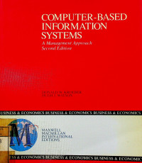 COMPUTER-BASED INFORMATION SYSTEMS: A Management Approach, Second Edition