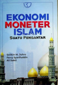 EKONOMI MONETER ISLAM SUATU PENGANTAR