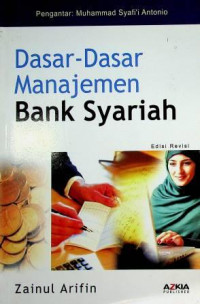 Dasar-Dasar Manajemen Bank Syariah, Edisi Revisi