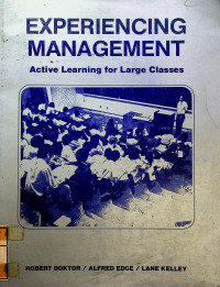 EXPERIENCING MANAGEMENT: Actve Learning for Large Classes