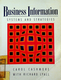 Business Information: SYSTEM AND STRATEGIES