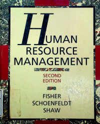 HUMAN RESOURCE MANAGEMENT, SECOND EDITION