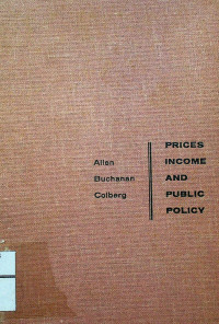 PRICES, INCOME, AND PUBLIC POLICY