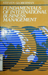 FUNDAMENTAS OF INTERNATIONAL BUSINESS MANAGEMENT