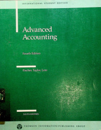 Advanced Acoounting, Fourth Edition