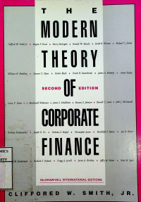 THE MODERN THEORY OF CORPORATE FINANCE, SECOND EDITION