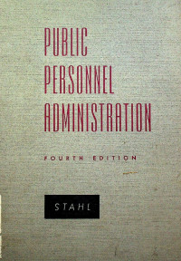 PUBLIC PERSONNEL ADMINISTRATION, FOURTH EDITION