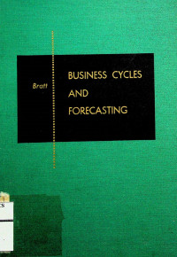 BUSINESS CYCLES AND FORECASTING, FIFTH EDITION