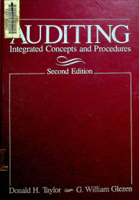 AUDITING: Integrated Concepts and Procedures, Second Edition