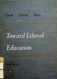 Toward Liberal Education, Fourth Edition