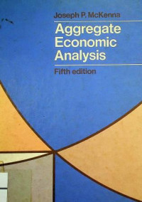 Aggregate Economic Analysis, Fifth Edition