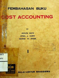 PEMBAHASAN BUKU COST ACCOUNTING I