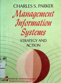 Management Information Systems: STRATEGY AND ACTION