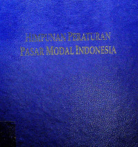 HIMPUNAN PERATURAN PASAR MODAL INDONESIA