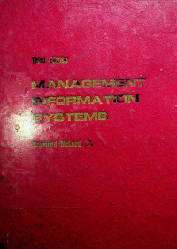 MANAGEMENT INFORMATION SYSTEMS, Third Edition