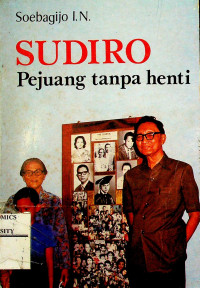 SUDIRO Pejuang tanpa henti