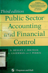 Public Sector Accounting and Financial Control, Third edition