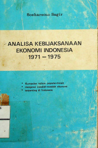 ANALISA KEBIJAKSANAAN EKONOMI INDONESIA 1971-1975