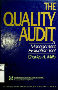 THE QUALITY AUDIT: A Management Evaluation Tool