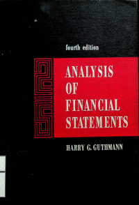 ANALYSIS OF FINANCIAL STATEMENTS, fourth edition