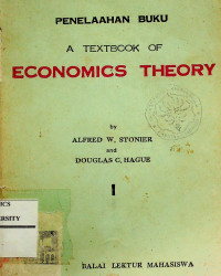 PENELAAHAN BUKU; A TEXTBOOK OF ECONOMICS THEORY I