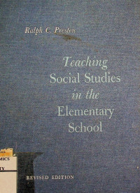 Teaching Social Studies in the Elementary School, REVISED EDITION