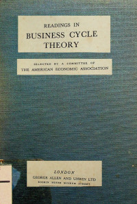 READING IN BUSINESS CYCLE THEORY