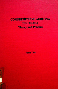 COMPREHENSIVE AUDITING IN CANADA, Theory and Practice