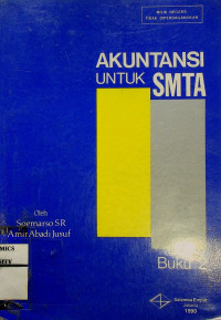 AKUNTANSI UNTUK SMTA, Buku 2