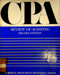 CPA; REVIEW OF AUDITING, 1983- 1984 EDITION