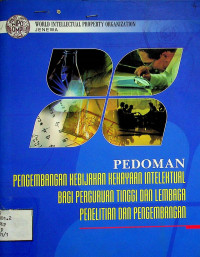 PEDOMAN PENGEMBANGAN KEBIJAKAN KEKAYAAN INTELEKTUAL BAGI PERGURUAN TINGGI DAN LEMBAGA PENELITIAN DAN PENGEMBANGAN