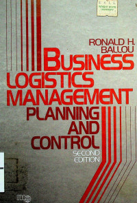 BUSINESS LOGISTICS MANAGEMENT, SECOND EDITION