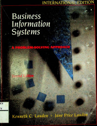 Business Information Systems: A PROBLEM-SOLVING APPROACH, Second Edition