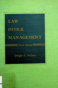 LAW OFFICE MANAGEMENT, Third Edition