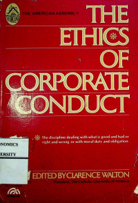 THE ETHICS OF CORPORATE CONDUCT