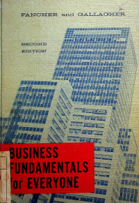 BUSINESS FUNDAMENTALS for EVERYONE, SECOND EDITION